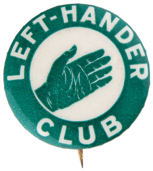 “LEFT-HANDER CLUB” CIRCA 1940 BUTTON.