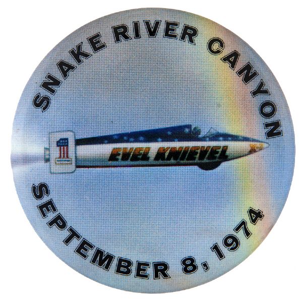 “EVEL KNIEVEL / SNAKE RIVER CANYON / SEPTEMBER 8, 1974” HISTORIC CANYON JUMP BUTTON.