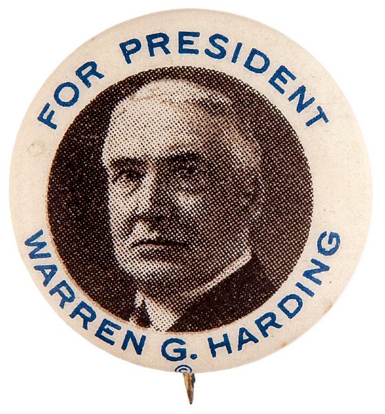 “FOR PRESIDENT WARREN G. HARDING” WHITE BORDER PORTRAIT BUTTON.