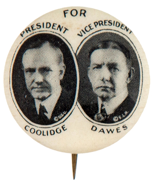 “FOR PRESIDENT COOLIDGE / VICE PRESIDENT DAWES” CLASSIC JUGATE BUTTON HAKE GUIDE #6. 