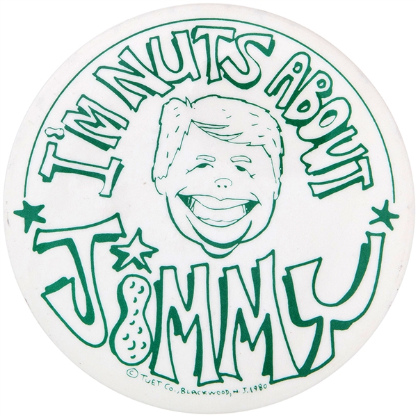 “I’M NUTS ABOUT JIMMY” CARTER ILLUSTRATED BUTTON.