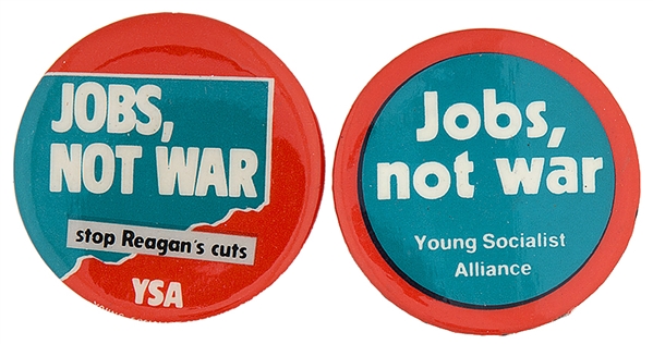 YOUNG SOCIALIST ALLIANCE ANTI-REAGAN BUTTON PAIR 1981 AND 1983.