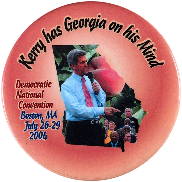 KERRY HAS GEORGIA ON HIS MIND 2004 DNC CONVENTION BUTTON.