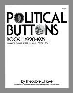 Political Buttons Book II Softbound