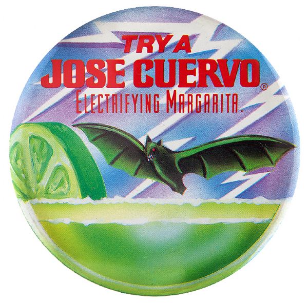 “TRY A JOSE CUERVO ELECTRIFYING MARGARITA” FEATURING SPIKE TOOTHED GREEN BAT BUTTON. 