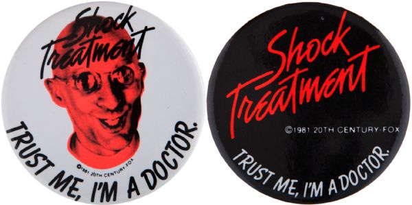 “SHOCK TREATMENT” 1981 FOLLOW-UP TO ROCKY HORROR SHOW BUTTON PAIR.    