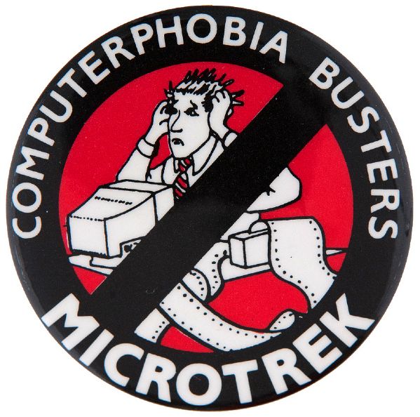 “COMPUTERPHOBIA BUSTERS / MICROTEK” 1980s BUTTON.