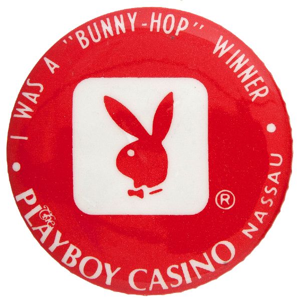 “I WAS A “BUNNY-HOP” WINNER / PLAYBOY CASINO NASSAU” DANCE CONTEST BUTTON.