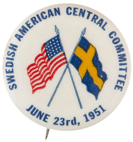 UNITY AND FRIENDSHIP BUTTON “SWEDISH CENTRAL COMMITTEE / JUNE 23RD, 1951.”