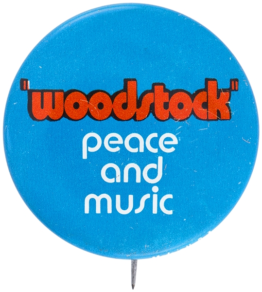 WOODSTOCK PEACE AND MUSIC 1970 MOVIE ADVERTISING LITHO BUTTON.