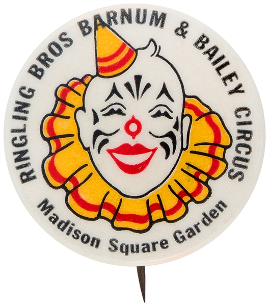 RINGLING BROS. BARNUM & BAILEY CIRCUS MADISON SQUARE GARDENS WHITE BACKGROUND VARIETY BUTTON.
